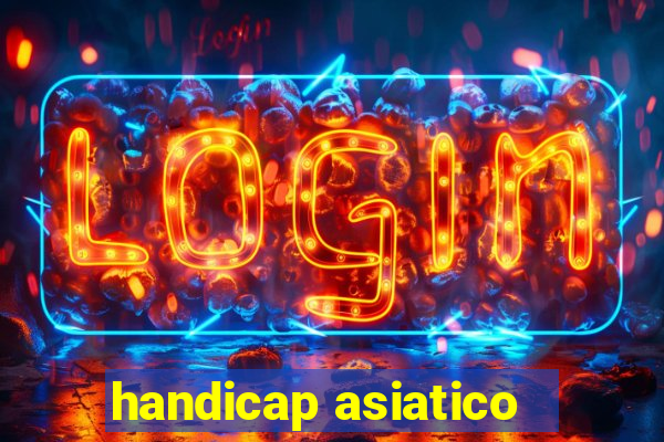 handicap asiatico - 3.5